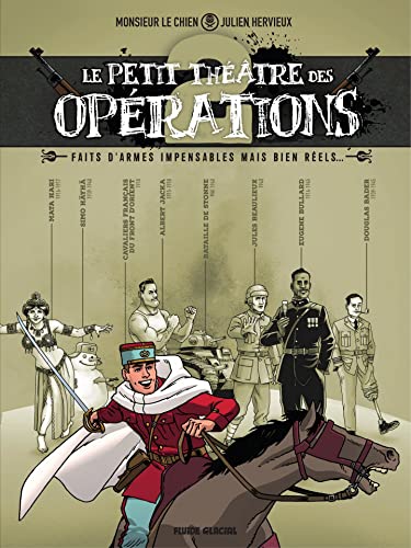 Le Petit théâtre des opérations - T. 2 - par Monsieur le chien et Julien Hervieux - Fluide glacial