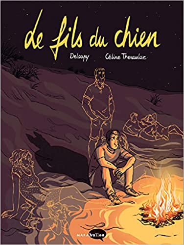 Le Fils du chien - Par Deloupy et Céline Théraulaz - Ed. Marabulles