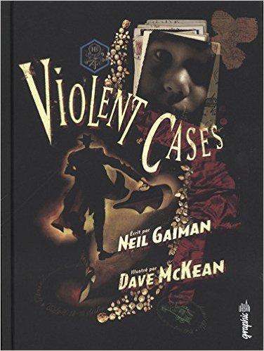 De "Violent Cases" à "Sandman" : Neil Gaiman et Dave McKean mis à l'honneur