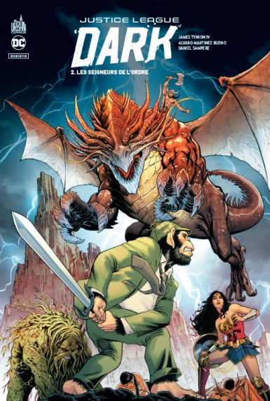 Justice League Dark Rebirth T. 1 & T. 2 - Par James Tynion IV & Collectif - Urban Comics