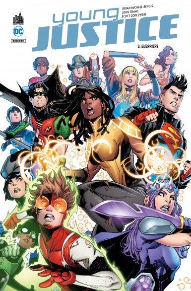 Young Justice T. 3 - Par Brian Michael Bendis & John Timms - Urban Comics