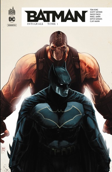 Batman Rebirth Intégrale T. 1 - par Tom King & Collectif - Éd. Urban Comics
