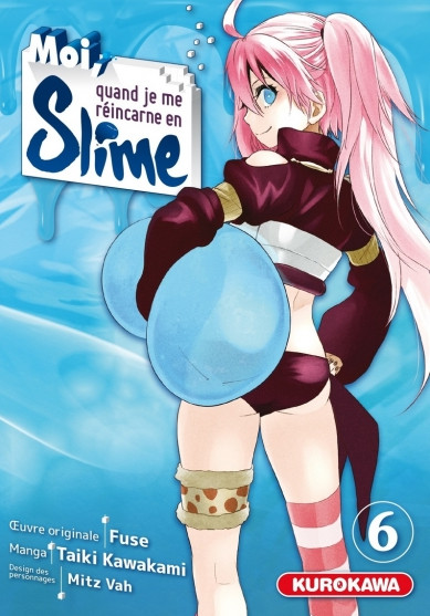 Moi, quand je me réincarne en Slime T6 & T7 - Par Taiki Kawakami & Fuse - Kurokawa
