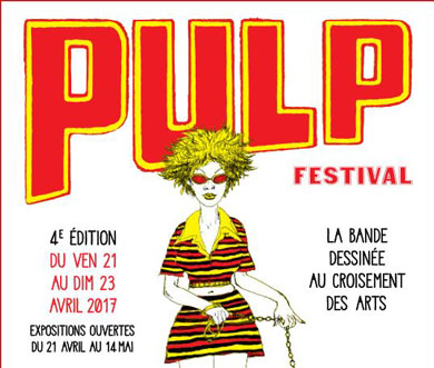 Festival Pulp, 4e édition : À la conquête de nouveaux territoires narratifs