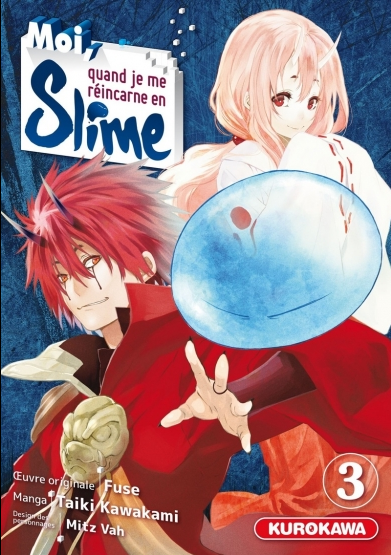 Moi, quand je me réincarne en Slime T2 & T3 - Par Taiki Kawakami & Fuse - Kurokawa