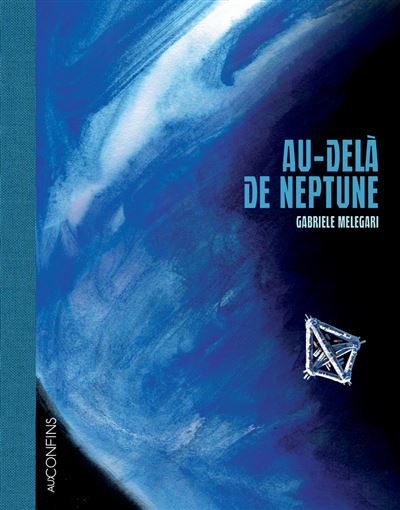 Au-delà de Neptune : Premier ouvrage du nouveau label de Steinkis "Aux Confins"