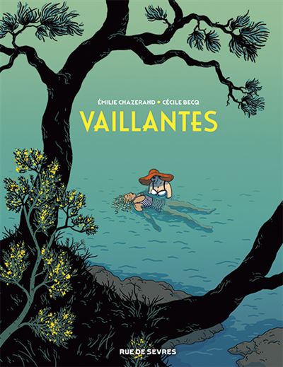 Vaillantes : L'été 1936 où les femmes ont pris le large