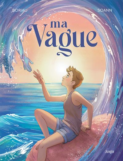 Ma Vague - Par Boriau & Soann - Jungle