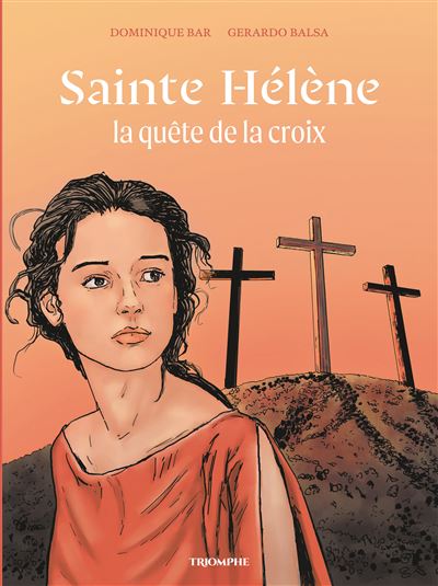 Sainte-Hélène, la quête de la Croix : de l'ombre servile à la lumière impériale