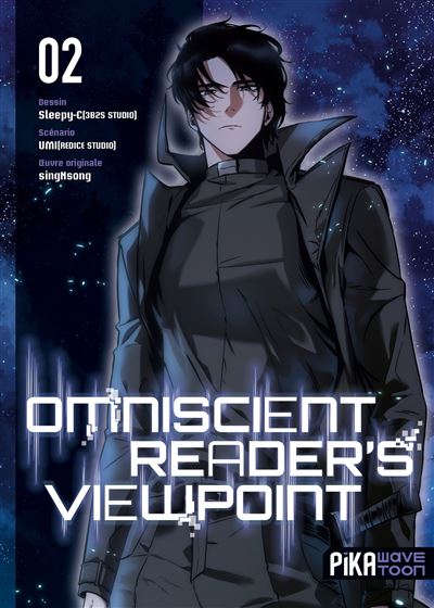 Omniscient Reader's Viewpoint T. 2 : le héros de l'histoire fait enfin son apparition