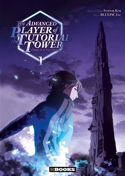 The Advanced Player of the Tutorial Tower T.1 : un tutoriel sans fin…