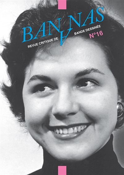 Bananas n°16 - Figures oubliées