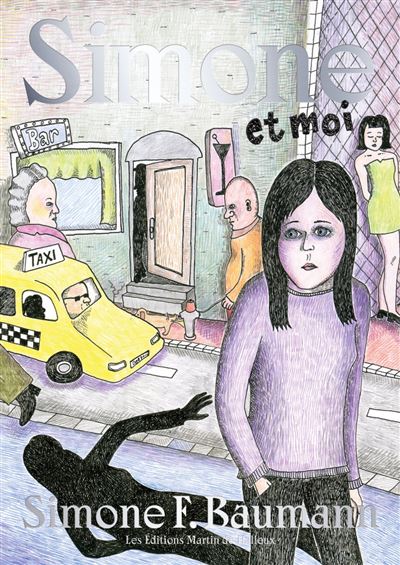 Simone et moi - Par Simone F. Baumann - éd. Martin de Halleux