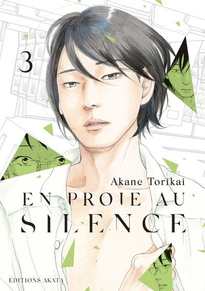 En Proie au silence T. 2 & T. 3 - Par Akane Torikai - Akata