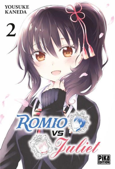 Romio Vs. Juliet T. 1 & T. 2 - Par Yousuke Kaneda - Pika