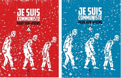 Park Kun-woong ("Je suis Communiste") : « Nous ne sommes pas libérés de la guerre des idéologies »