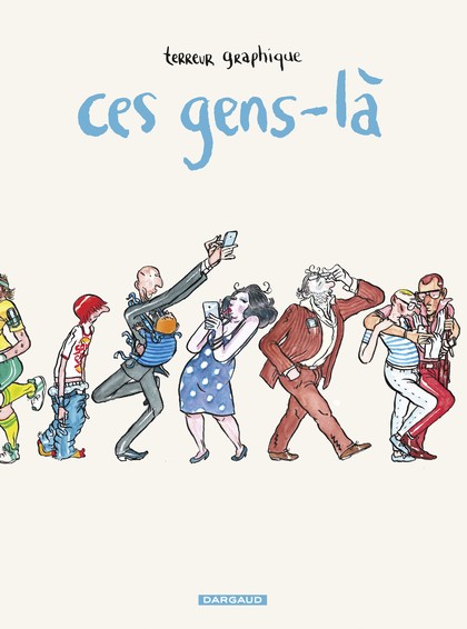 Terreur Graphique :"Je me sers un peu des stéréotypes, des expressions toutes faites, des sujets d'actualité"