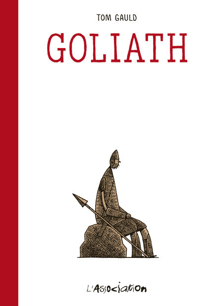 Goliath (nouvelle édition) - Par Tom Gauld - Éditions 2024