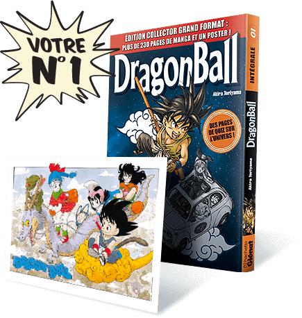 Dragon Ball en version « ultime » chez Hachette