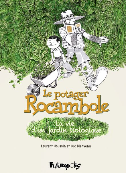 "Le Potager rocambole, la vie d'un jardin biologique" remporte le prix Tournesol 2022 de la BD écolo