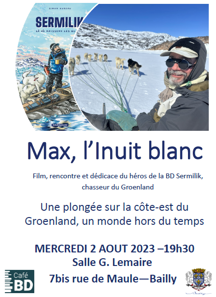 Max Audibert, l'Inuit blanc à Bailly (78870)