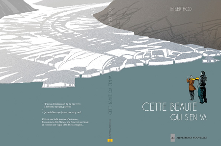 Cette beauté qui s'en va - M Berthod - Les Impressions nouvelles