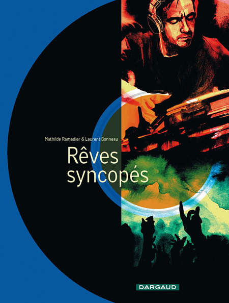 Laurent Bonneau & Mathilde Ramadier : « "Rêves syncopés" raconte la protohistoire de la musique électro »