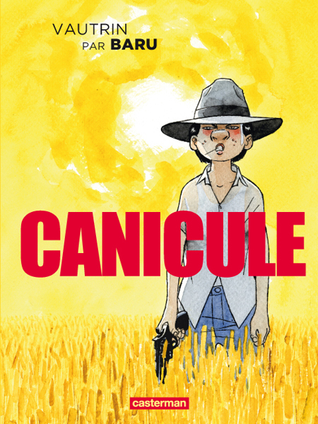 Baru : « Dans Canicule, quand les personnages arrêtent de se déplacer, ils sont morts. »