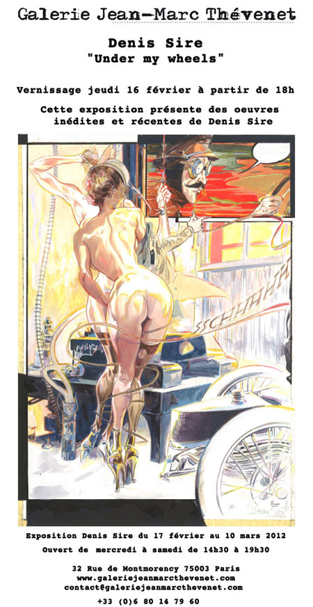 "Under my Wheels", une exposition Denis Sire à la Galerie Jean-Marc Thévenet (Paris)