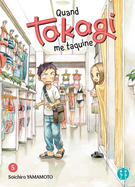 Quand Takagi me taquine T. 4 & T. 5 - Par Soichiro Yamamoto - nobi nobi