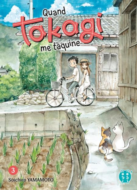 Quand Takagi me taquine T2 & T3 - Par Soichiro Yamamoto - nobi nobi