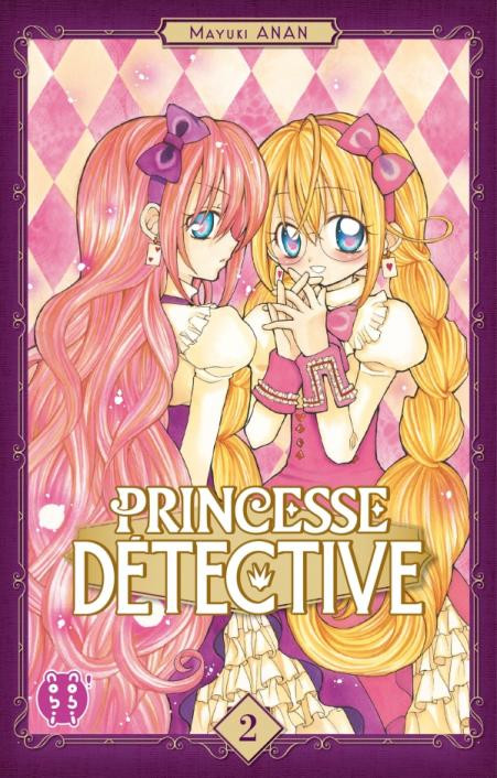 Princesse Détective T1 & T2 - Par Mayuki Anan - nobi nobi