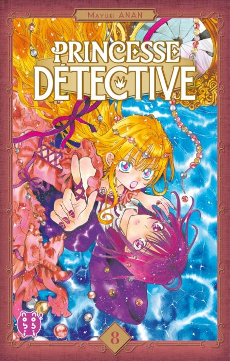 Princesse Détective T7 & T8 - Par Mayuki Anan - nobi nobi