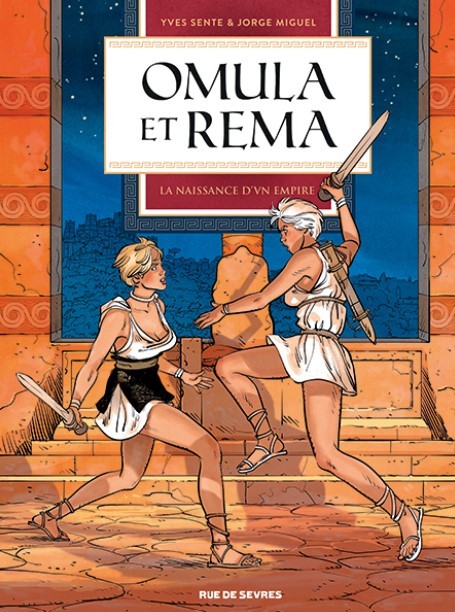 Omula et Rema T. 2 - Par Yves Sente & Jorge Miguel - Editions Rue de Sèvres
