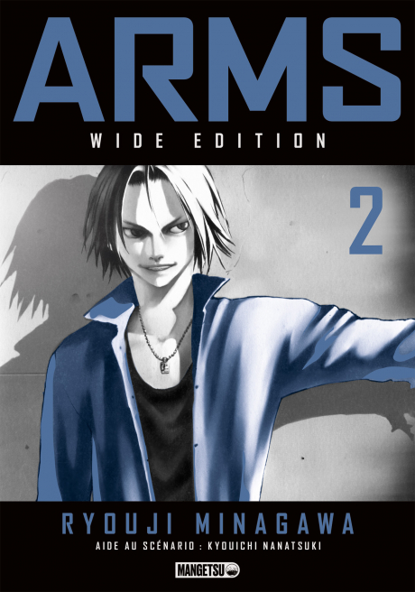 Arms T. 2, Wide Edition - Par Ryouji Minagawa & Kyouichi Nanatsuki – Éd. Mangetsu
