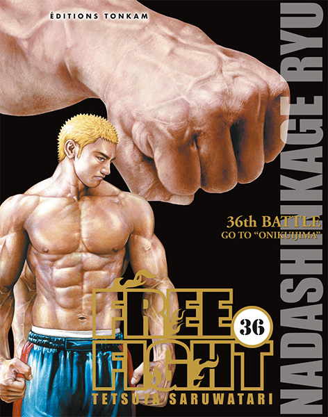 Free Fight, T36 - Par Tetsuya Saruwatari - Tonkam