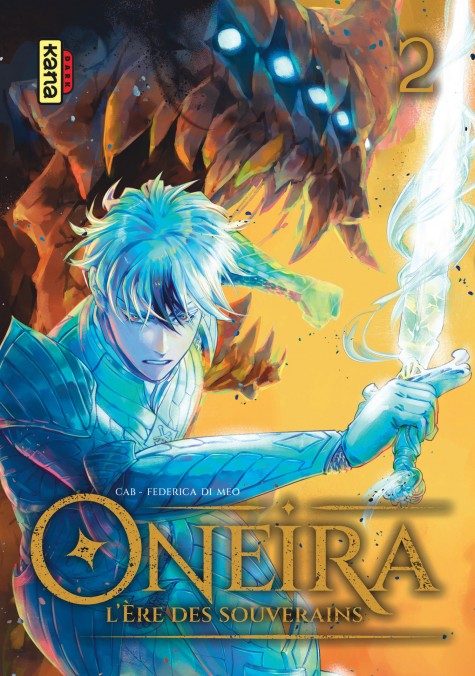 Oneira, L'Ère des souverains T. 2 - Par Cab & Federica Di Meo - Ed. Kana