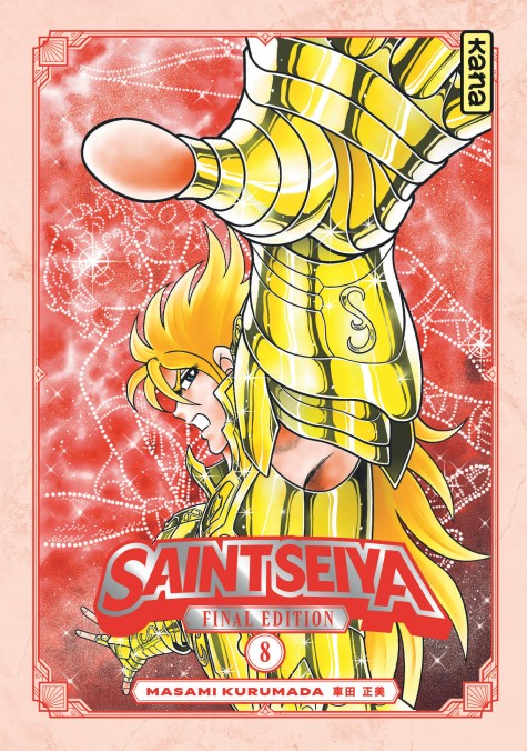 Saint Seiya T. 8, final édition - Par Masami Kurumada – Éd. Kana