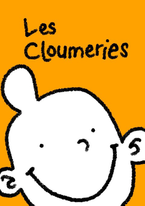 Les Cloumeries - Par Cloum - Auto-édition