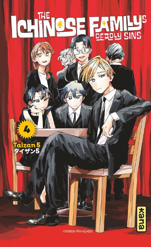 The Ichinose Family's Deadly Sins T. 4 - Par Taizan 5 - Éd. Kana