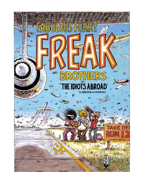 Les Freak Brothers : Tome 1 - Par Gilbert Shelton & Paul Mavrides - Éd. Revival