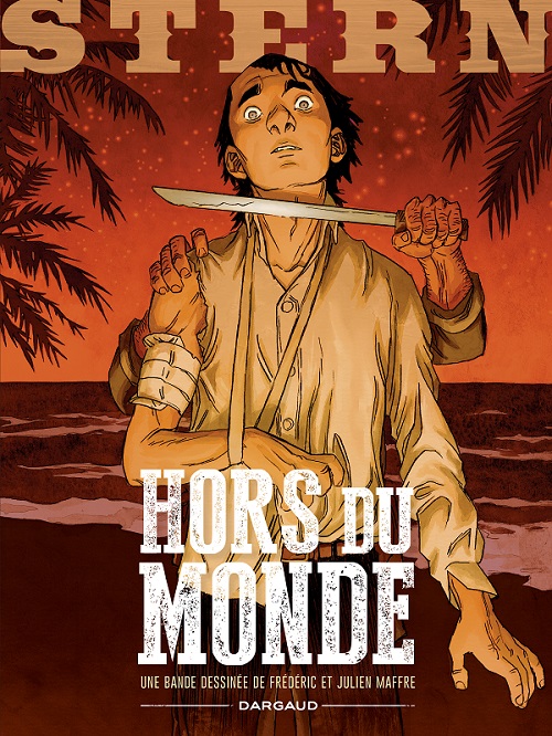 Stern T. 6 : Hors du monde - Frédéric & Julien Maffre - Dargaud