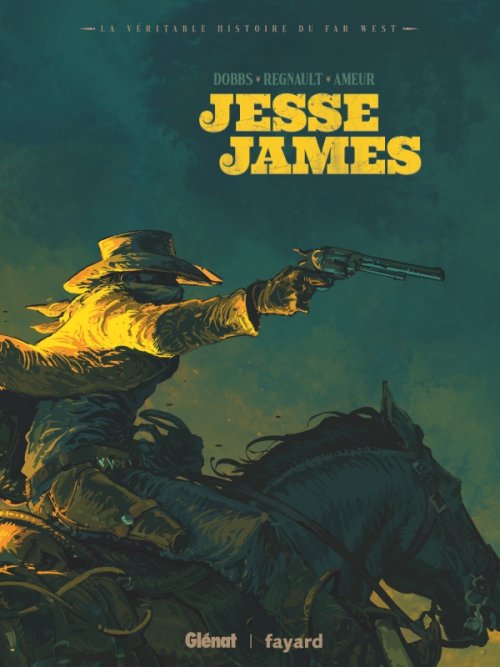 Glénat et Fayard s'associent à nouveau pour proposer une "Véritable histoire du Far West" en BD.
