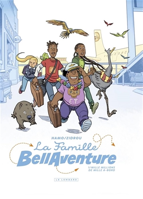 La Famille Bellaventure T. 1 : Mille Millions de Mille À-bord - Par Hamo & Zidrou - Le Lombard