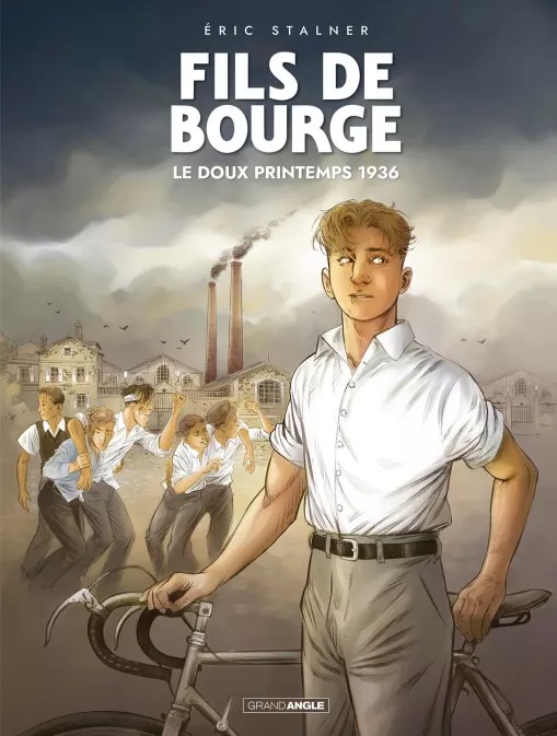 Fils de Bourge - Par Eric Stalner - Ed. Grand Angle