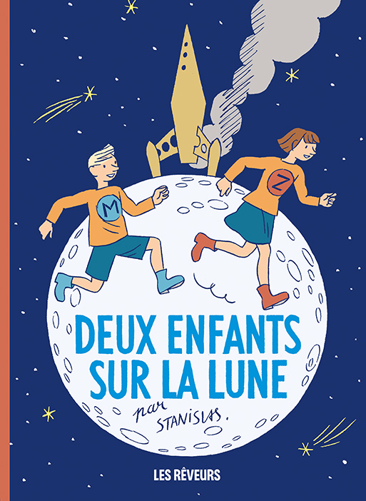 Deux enfants sur la Lune - Par Stanislas - Les Rêveurs