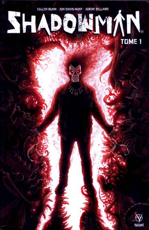 Shadowman T. 1 - Par Cullen Bunn & Jon-Davis Hunt - Bliss Comics