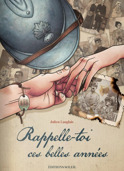 Rappelle-toi ces belles années - Par Julien Langlais - éditions Soleil