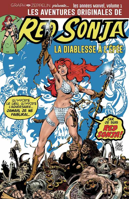Les Aventures originales de Red Sonja, la diablesse à l'épée - Les Années Marvel - Par Roy Thomas, Frank Thorne & John Buscema - Graph Zeppelin
