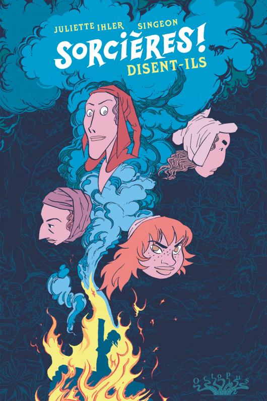 Brève rencontre avec : Singeon, dessinateur de "Sorcières ! disent-ils" chez Delcourt